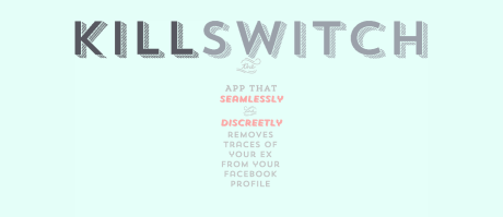 KillSwitch App   Making breakups suck less